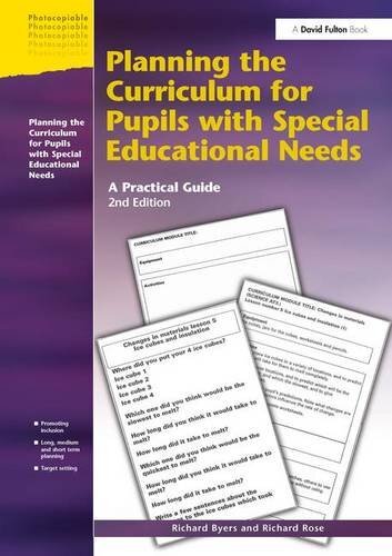 Planning the Curriculum for Pupils with Special, Byers, Rose..