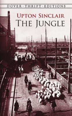 The Jungle: The Powerful Expose of Labor Abuse in America's Meatpacking Industr