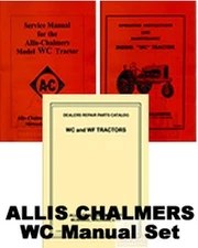ALLIS CHALMERS WC OPERATORS SERVICE PARTS MANUAL SET AC