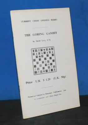 The Goring Gambit by IM David Levy (Chess Book-let)