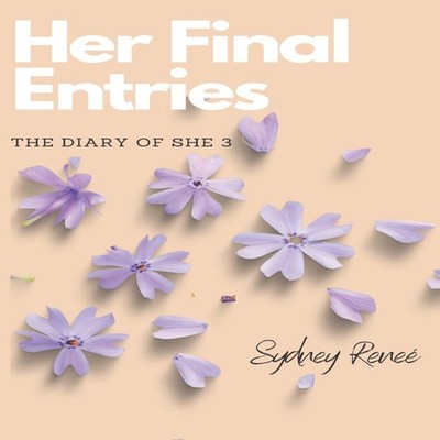 Her Final Entries Amazon Digital Services LLC - KDP Paperback Ama