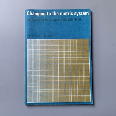 Changing to the Metric System   1972 Vintage Paperback
