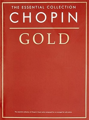 The Essential Collection: Chopin Gold (CD Edition) (The Gold Series), , New Book