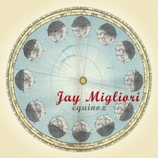 Jay Migliori Equinox (CD) Album