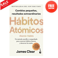 HABITOS ATOMICOS ( ATOMIC HABITS BOOK ) - LIBRO EN ESPAÑOL - AUTOR JAMES CLEAR