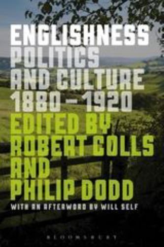 Englishness: Politics and Culture 1880-1920, , Very Good