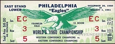 1 1960 NFL CHAMPIONSHIP UNUSED FULL TICKET EAGLES PACKERS laminated reprint grn