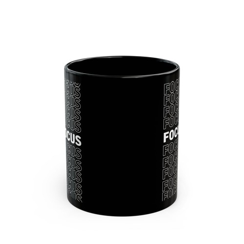 Focus Mug, Motivational Focus Mug | Black Coffee Cup | Perfect Gift for him, her - Picture 3 of 9