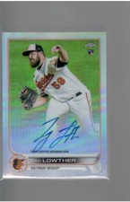 ZAC LOWTHER ROOKIE REFRACTOR AUTO 378/499 2022 TOPPS CHROME BASEBALL