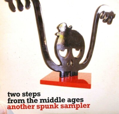 Two Steps From The Middle Ages - Another Spunk Sampler  - CD, VG