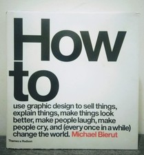 How To by Michael Bierut (2015, Hardcover) VG+ - Borders Excellent condition