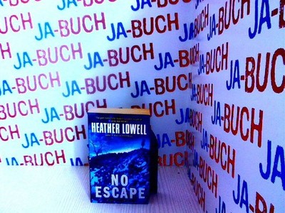 No Escape Lowell, Heather: