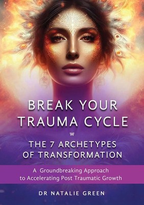 Natalie Green | Break Your Trauma Cycle | Taschenbuch | Englisch (2025)