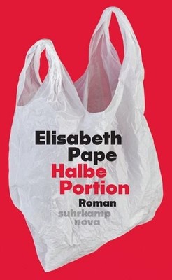 Halbe Portion Roman | »Halbe Portion hat mich krass berührt. Der Roman tut ri...