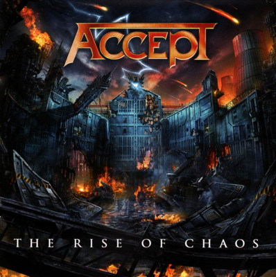 Accept   The Rise Of Chaos CD 2017 Nuclear Blast America    NEW   
