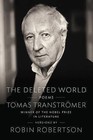 The Deleted World: Poems by Tomas Transtromer, Transtromer (Paperback / softback, 2011)