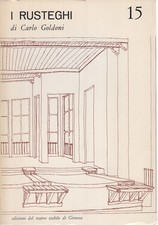 I Rustenghi - Carlo Goldoni (Edizioni del Teatro Stabile di Genova) [1969]