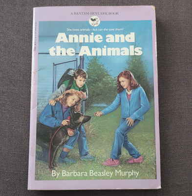 Annie and the Animals Paperback Illustrated (Annie Series) Murphy 1984