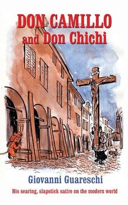 Don Camillo and Don Chichi by Giovanni Guareschi, Piers Dudgeon - 9781900064569