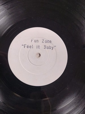 Fun Zone Feel It Baby 12'' Sun Up EX 1990s 12 inch, Feel It Baby