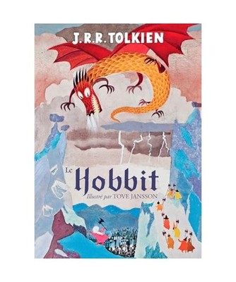 Le Hobbit, illustré par Tove Jansson, Tolkien, John Ronald Reuel