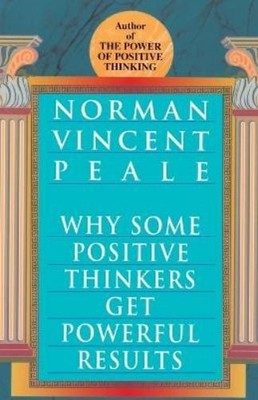 Norman Vincent  Why Some Positive Thinkers Get Powerfu (Taschenbuch) (US IMPORT)