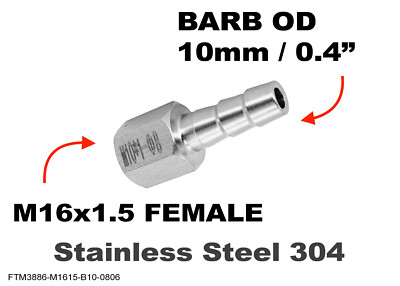 M16x1.5 FEMALE to BARB OD 10mm / 0.4'' Stainless Tail Adaptor Hose Connector