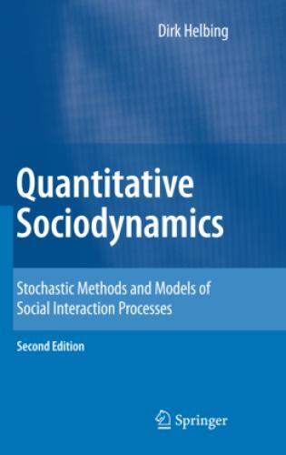 Thumbnail - Quantitative Sociodynamics Stochastic Methods And Models Of Social