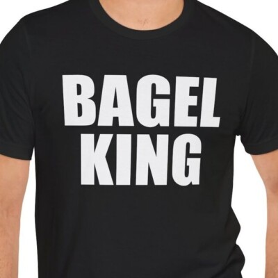 BAGEL KING Bold Unisex Shirt