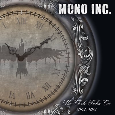 MONO INC. The Clock Ticks On 2CD Digipack 2014