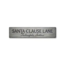 Santa Clause Lane, Custom Home Location - Rustic Distressed Wood Sign