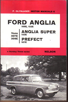 Ford Anglia 105E Super 123E Prefect 107E Vans 307E 309E
