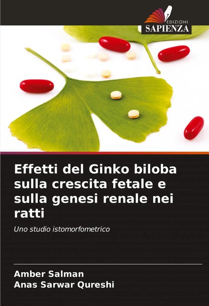 Effetti Del Ginko Biloba Sulla Crescita Fetale E Sulla Genesi Renale Nei Ratti-image