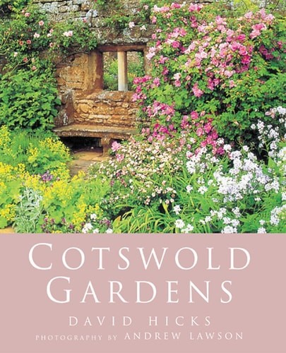 Cotswold Gardens by Hicks, David,Brooks-Smith, Suzannah, Acceptable Book