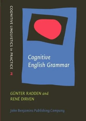 Cognitive English Grammar | Gunter Radden (u. a.) | Taschenbuch | Englisch