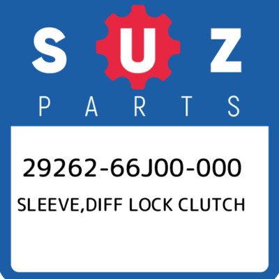 29262-66J00-000 Suzuki Sleeve,diff lock clutch 2926266J00000, New Genuine OEM Pa