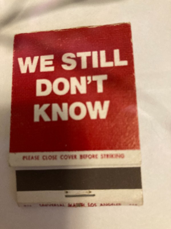 POW We Still Don't Know Match Book