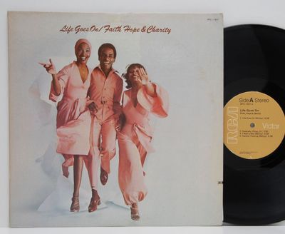 Faith, Hope & Charity         Life goes on       RCA           NM # D