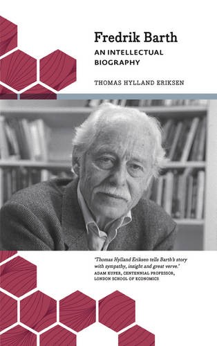 Fredrik Barth – An Intellectual Biography Eriksen Paperback Pluto Press