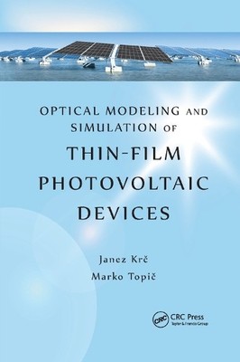 Optical Modeling and Simulation of Thin-Film Photovoltaic Dev... - 9780367380205