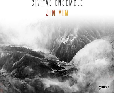 Jin Ying [Civitas Ensemble Yihan Chen Emma Gerstein Cynthia Yeh] [Cedille Record