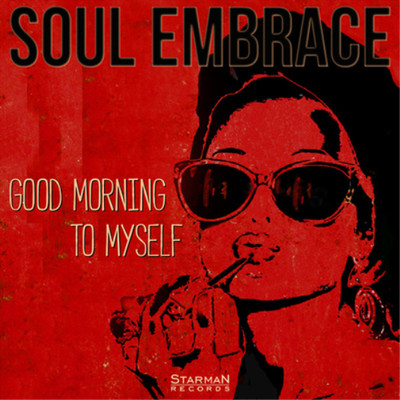 Soul Embrace Good Morning to Myself (CD) Album
