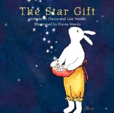 The Star Gift - Hardcover By Flavia Weedn - VERY GOOD