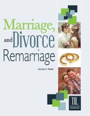Marriage, Divorce And Remarriage