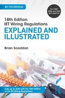 IET Wiring Regulations: Explained And Illustrated | Brian Scaddan | Englisch