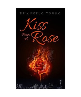 Kiss From a Rose, De'Angelo Young
