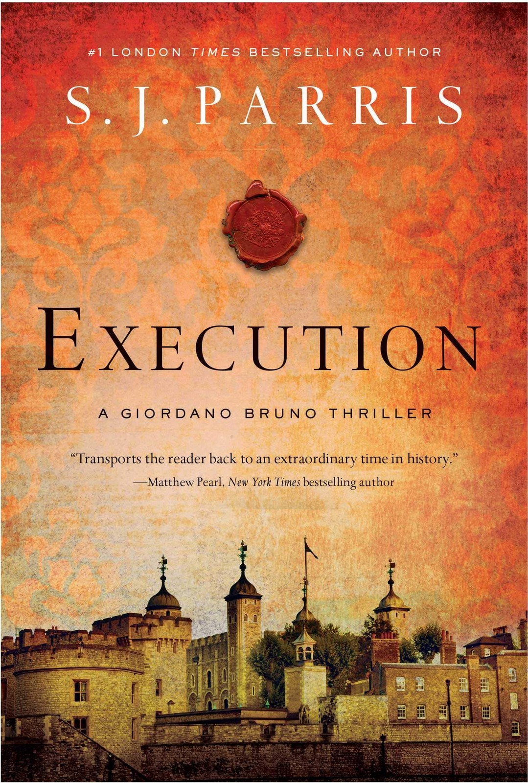 Execution: A Giordano Bruno Thriller (Giordano Bruno Mysteries)-