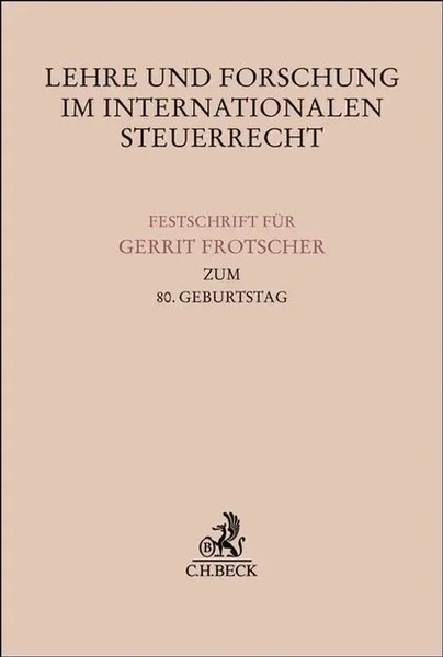 Lehre Und Forschung Im Internationalen Steuerrecht | Florian Haase (U. A.) | XII-image