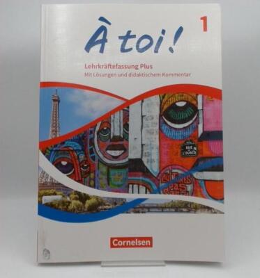 À toi ! Lehrkräftefassung Plus alle Lösungen