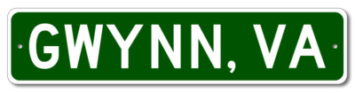 Gwynn, Virginia Metal Wall Decor City Limit Sign - Aluminum